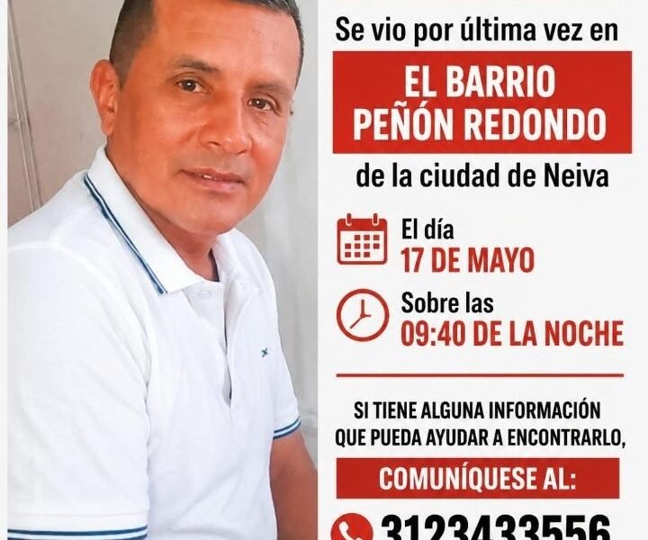 Buscan hombre desaparecido en Neiva