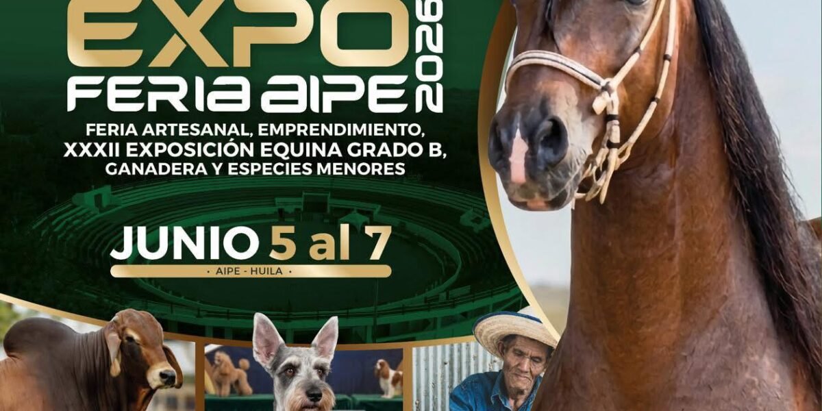 Expoferia Aipe 2026 reunirá tradición, cultura y agroindustria