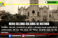 Neiva celebra 414 años con cultura y tradición