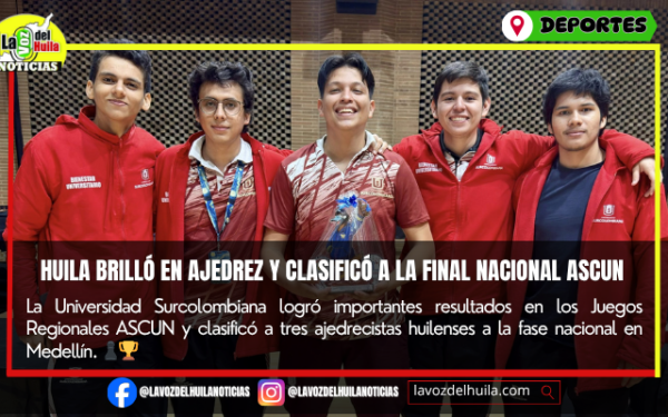Ajedrecistas huilenses Final Nacional ASCUN: USCO brilló en Cajicá