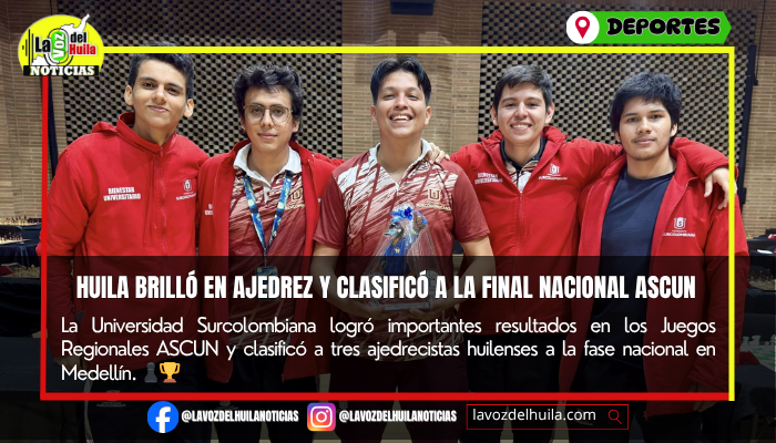Ajedrecistas huilenses Final Nacional ASCUN: USCO brilló en Cajicá
