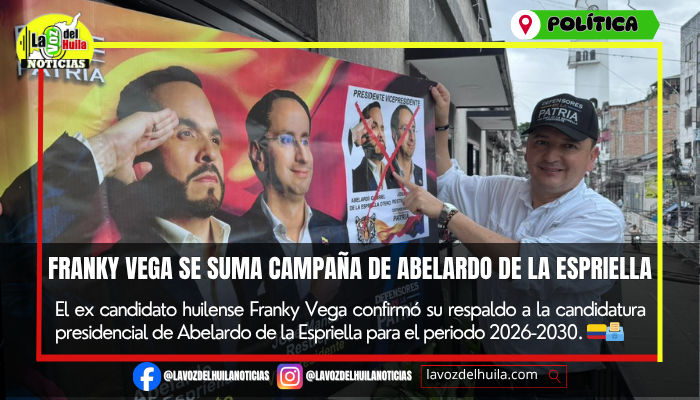 Franky Vega oficializó respaldo presidencial a Abelardo de la Espriella