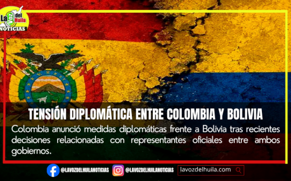 Colombia y Bolivia atraviesan momento diplomático complejo