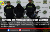 Caen motociclistas con placas adulteradas en Pitalito