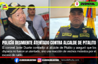 Policía desmiente atentado de alcalde en Pitalito