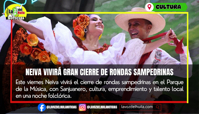Neiva cierra rondas sampedrinas este viernes